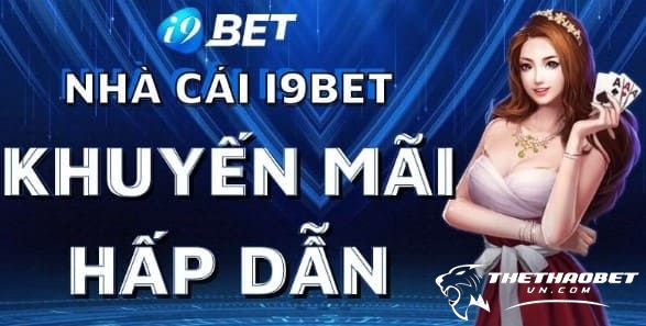 Top 10 trang game bài đổi thưởng uy tín nhất năm 14 khuyến mãi của i9bet