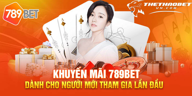 TOP 20 nhà cái khuyến mãi thành viên mới hấp dẫn nhất 12 nha cai khuyen mai 789bet