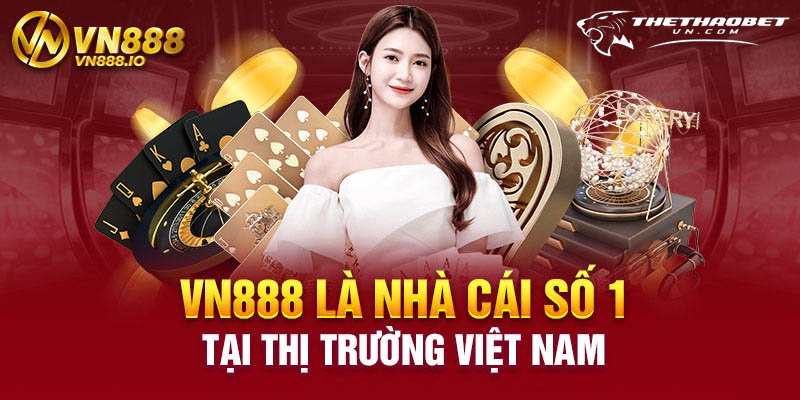 TOP 20 nhà cái khuyến mãi thành viên mới hấp dẫn nhất 10 nha cai khuyen mai vn888