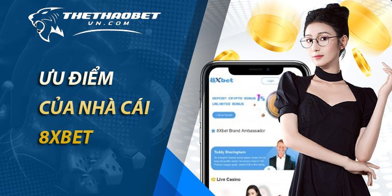 Top 10 nhà cái uy tín và an toàn nhất hiện nay 14 ưu điểm nhà cái uy tín 8xbet