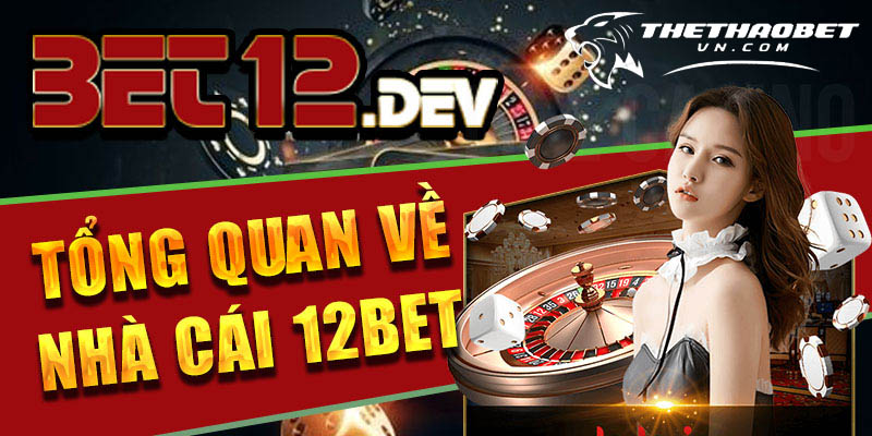Top 10 trang cá cược uy tín nhất hiện nay 11 trang cá cược uy tín 12bet