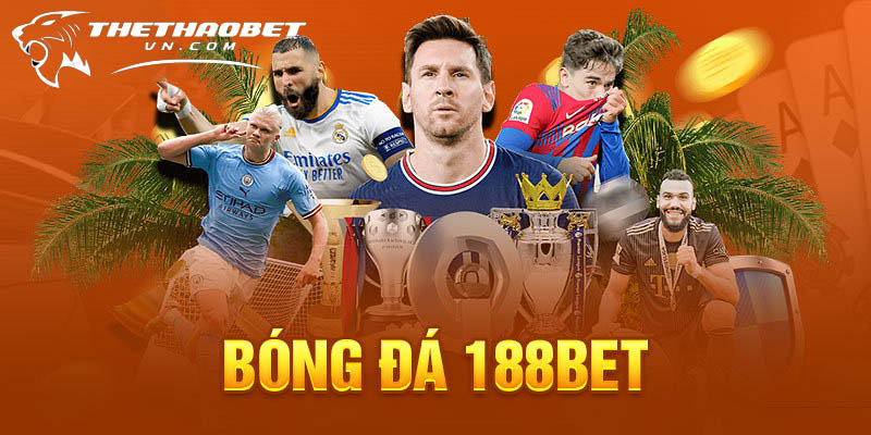 Top 10 trang cá độ bóng đá dkbl uy tín nhất toàn quốc 2024 2 Trang cá độ bóng đá dkbl uy tín nhất hiện tại - 188BET